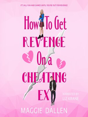 cover image of How to Get Revenge on a Cheating Ex